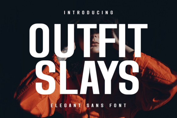 Outfit Slays Font - Featured Image