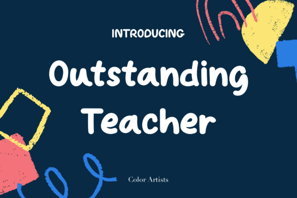 Outstanding Teacher Font - Featured Image