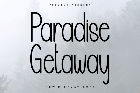 Paradise Getaway Font - Featured Image