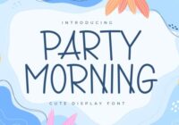 Party Morning Font - Featured Image