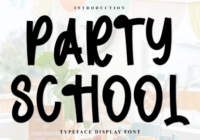 Party School Font - Featured Image