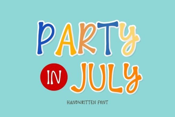 Party in July Font - Featured Image