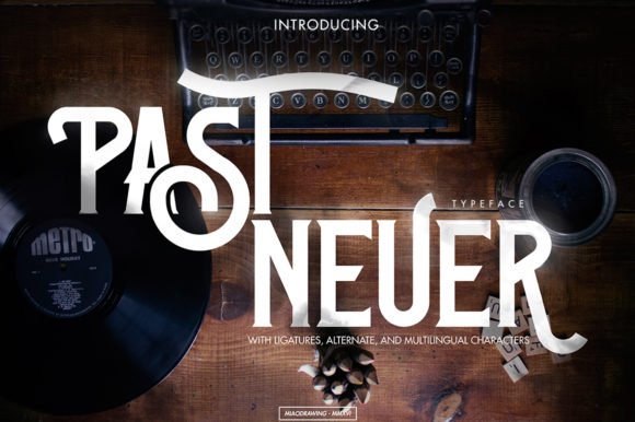 Past Neuer Font - Featured Image