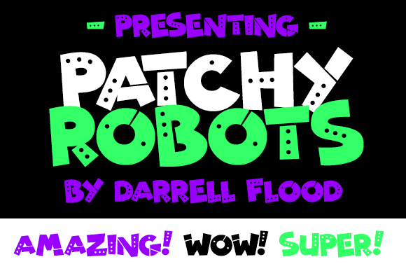 Patchy Robots Font - Featured Image