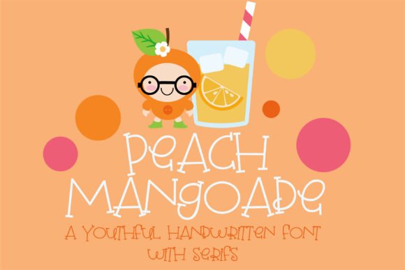 Peach Mangoade Font - Featured Image