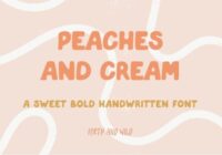 Peaches and Cream Font - Featured Image