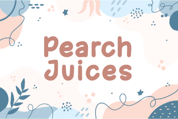 Pearch Juices Font - Featured Image
