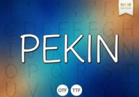 Pekin Font - Featured Image
