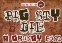 Pig Sty Die Font - Featured Image