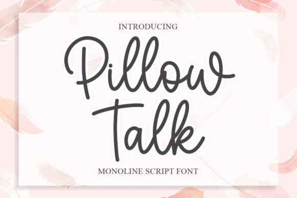 Pillow Talk Font - Featured Image