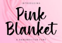 Pink Blanket Font - Featured Image
