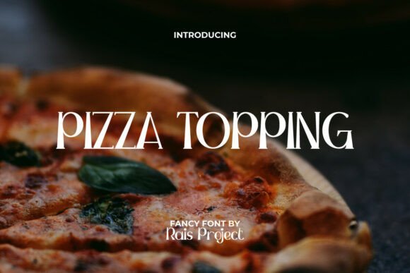 Pizzatopping Font - Featured Image