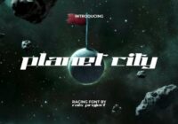 Planet City Font - Featured Image