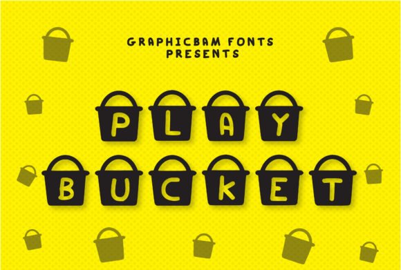 Play Bucket Font - Featured Image