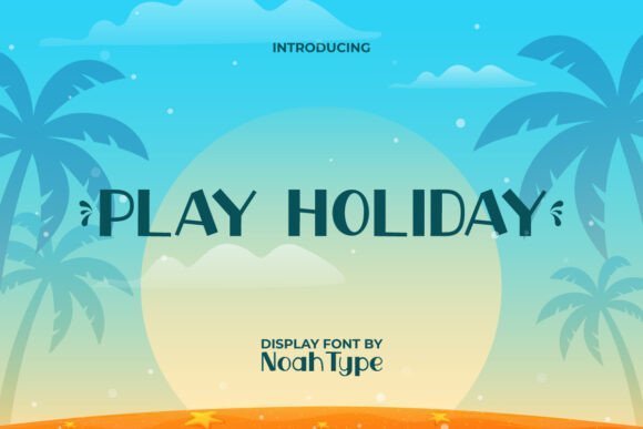 Play Holiday Font - Featured Image
