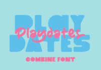 Playdates Font - Featured Image