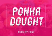 Ponkadought Font - Featured Image