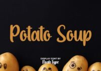 Potato Soup Font - Featured Image