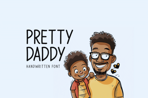 Pretty Daddy Font - Featured Image