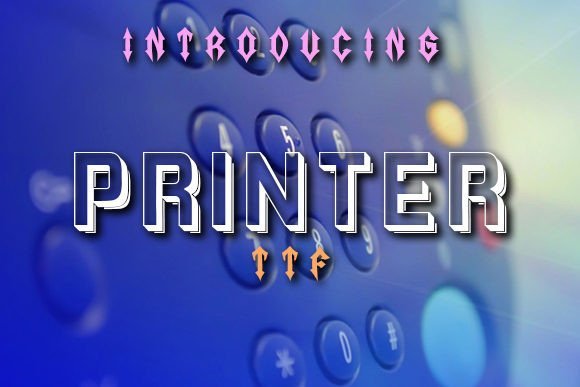 Printer Font - Featured Image