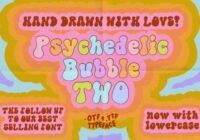 Psychedelic Bubble Two Font - Featured Image