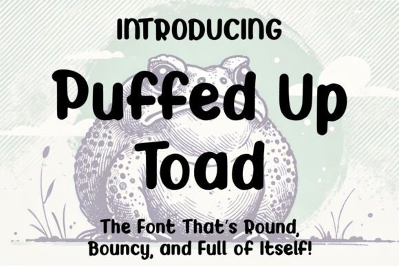 Puffed Up Toad Font - Featured Image