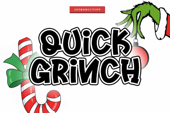Quick Grinch Font - Featured Image