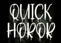 Quick Horor Font - Featured Image