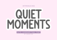 Quiet Moments Font - Featured Image