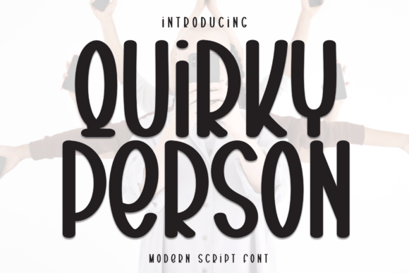 Quirky Person Font - Featured Image
