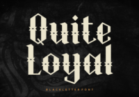 Quite Loyal Font - Featured Image