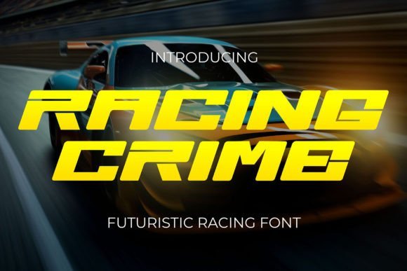 Racing Crime Font - Featured Image