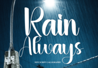 Rain Always Font - Featured Image