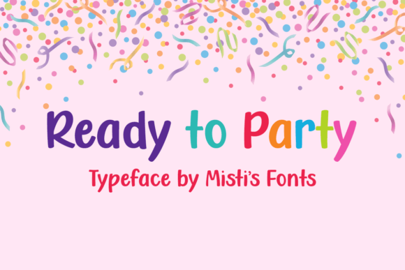 Ready to Party Font - Featured Image