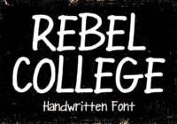 Rebel College Font - Featured Image