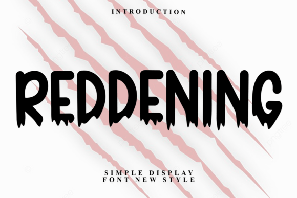 Reddening Font - Featured Image