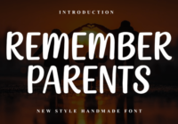 Remember Parents Font - Featured Image