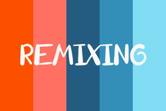 Remixing Font - Featured Image