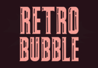 Retro Bubble Font - Featured Image