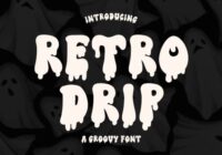 Retro Drip Font - Featured Image