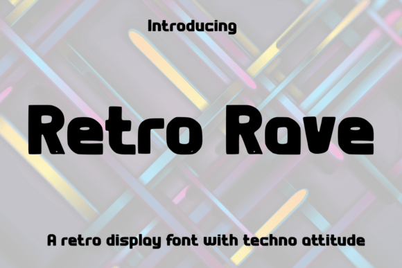 Retro Rave Font - Featured Image