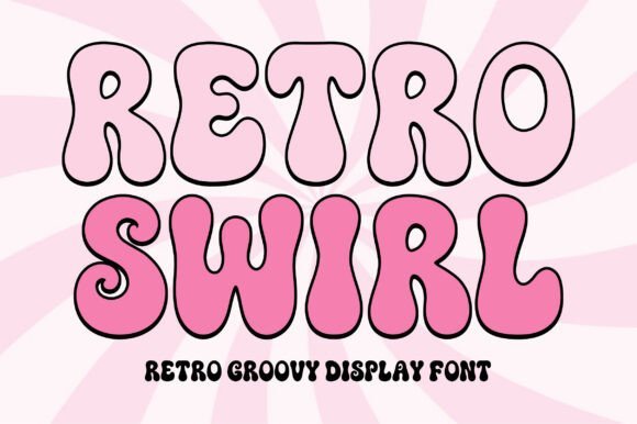 Retro Swirl Font - Featured Image