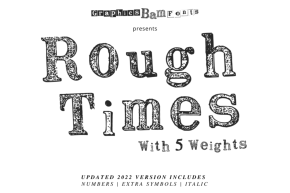 Rough Times Complete Family Font - Featured Image
