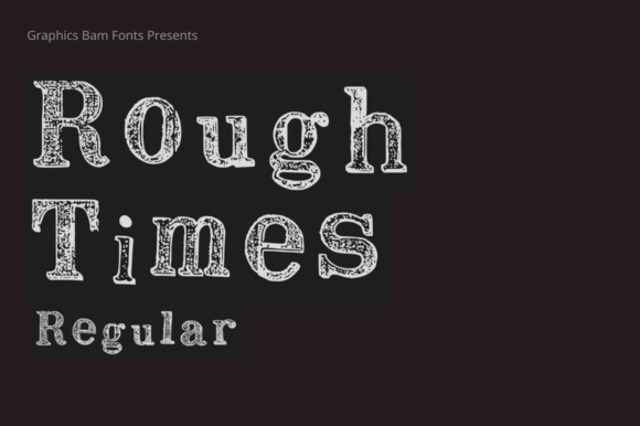 Rough Times Regular Font Font - Featured Image