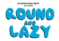Round & Lazy Font - Featured Image