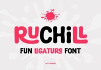 Ruchill Font - Featured Image