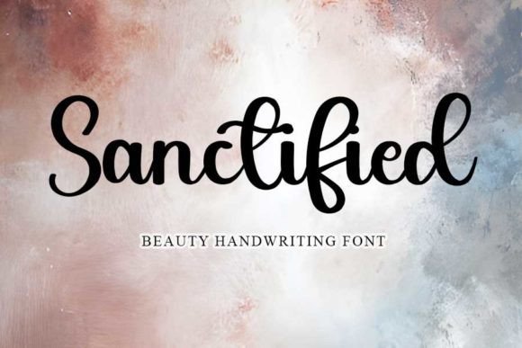 Sanctified Font - Featured Image