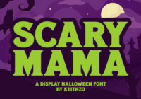 Scary Mama Font - Featured Image