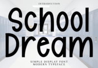 School Dream Font - Featured Image