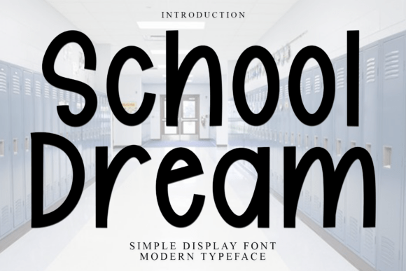 School Dream Font - Featured Image